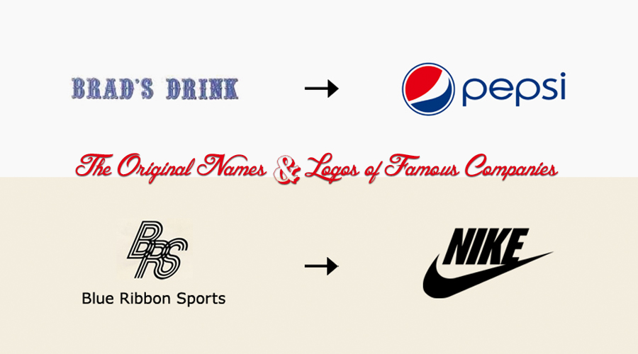 The Original Names Logos Of 12 Famous Companies